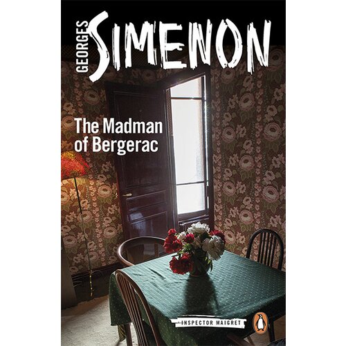 Penguin Books Georges Simenon - The Madman of Bergerac (Inspector Maigret Series, Book 15) Slike