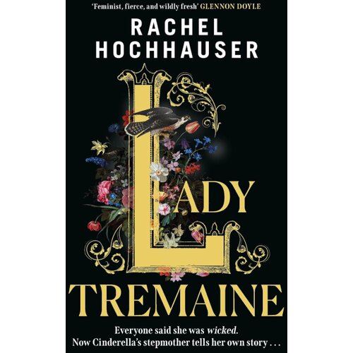 Hachette Rachel Hochhauser - Lady Tremaine Slike