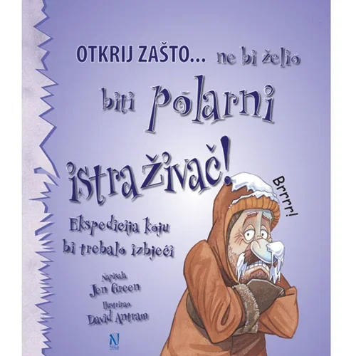 Ne bi želio biti polarni istraživač