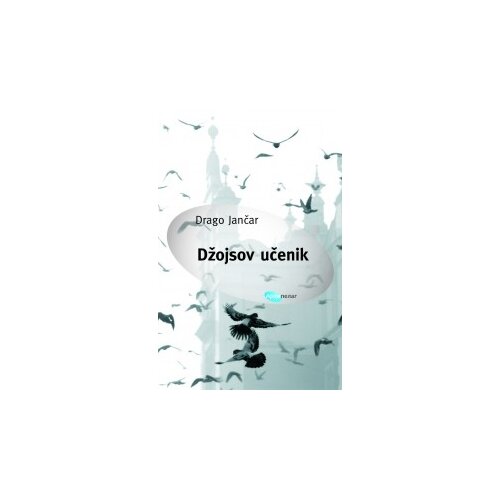 Arhipelag Drago Jančar - Džojsov učenik Cene