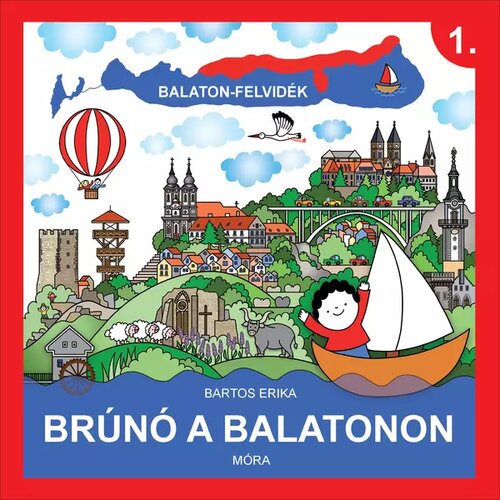  Bartos Erika: Bruno na Balatonu 1. - knjiga v madžarskem jeziku Cene