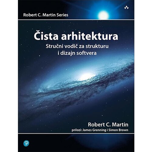 Kompjuter biblioteka - Beograd Robert C. Martin - Čista arhitektura: Stručni vodič za strukturu i dizajn softvera Slike