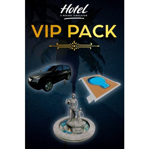 Steam Hotel: A Resort Simulator - VIP Pack (DLC) Key (PC) GLOBAL Cene