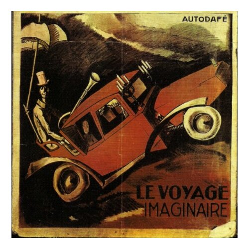 POSNETI MEDIJI AUTODAFE - LE VOYAGE IMAGINAIRE, (232222) Cene