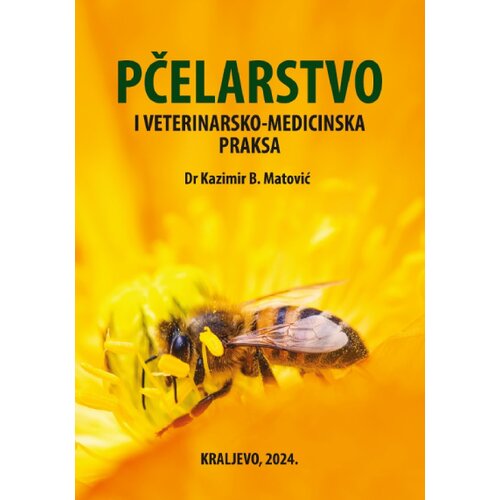  Pčelarstvo i veterinarsko-medicinska praksa Cene