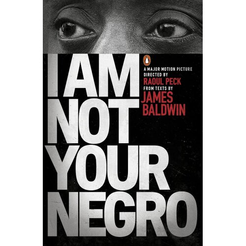 The Book Service Limited James Baldwin, Raoul Peck - I am not your negro Slike