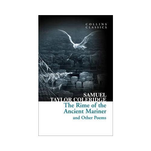 Harper Collins Publishers Ltd Samuel Taylor Coleridge - The Rime of the Ancient Mariner and Other Poems (Collins Classics) Cene