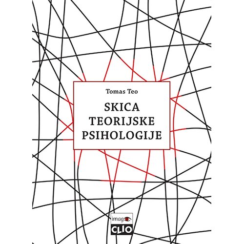 Clio Tomas Teo
 - Skica teorijske psihologije Cene