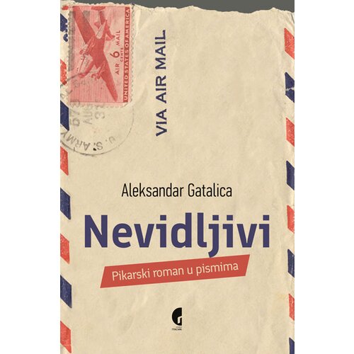 Službeni Glasnik Aleksandar Gatalica
 - Nevidljivi: pikarski roman u pismima Slike