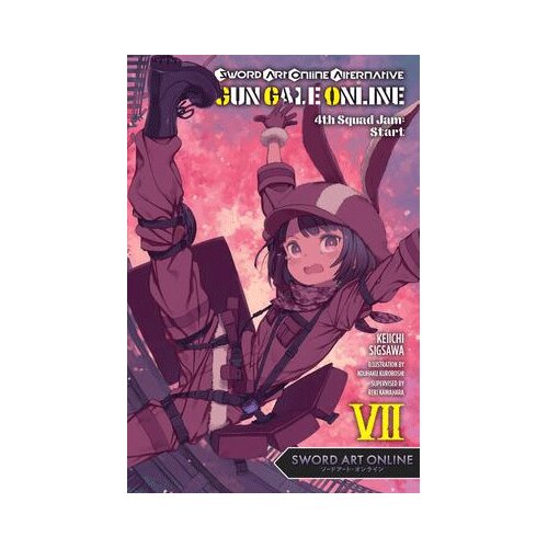 Yen Press Reki Kawahara - Sword Art Online Alternative Gun Gale Online, Vol. 7 Slike