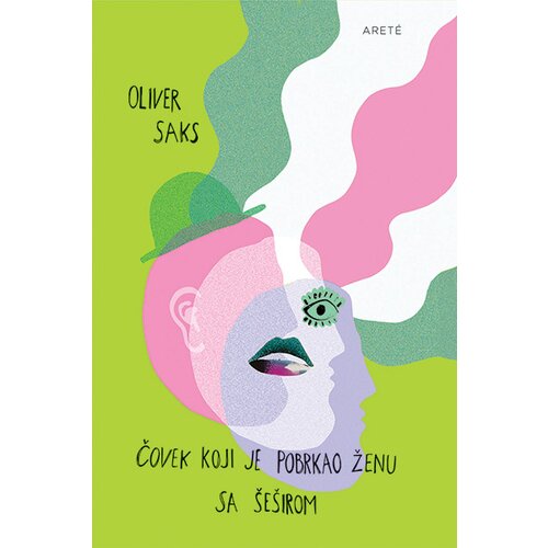Arete Oliver Saks - Čovek koji je pobrkao ženu sa šeširom Cene