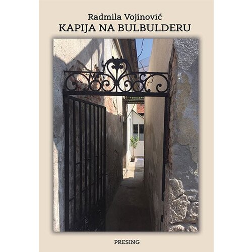 Društvo za afirmaciju kulture Presing Radmila Vojinović - Kapija na Bulbulderu Cene
