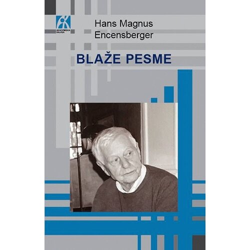 Akademska Knjiga Hans Magnus Encensberger - Blaže pesme Cene