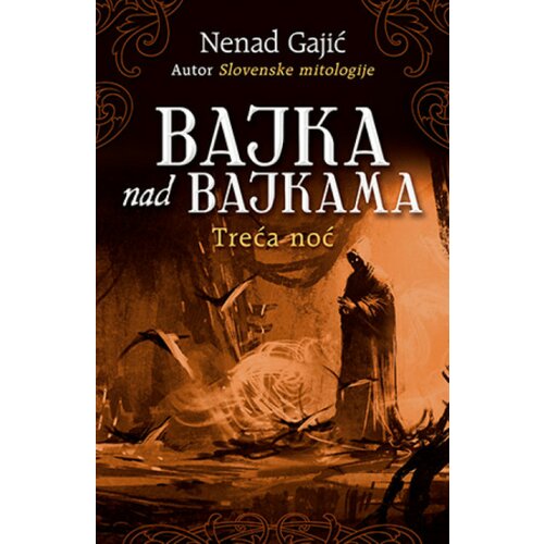  Bajka nad bajkama - Treća noć - Nenad Gajić ( 10607 ) Cene