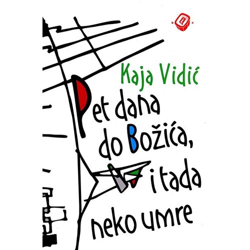 Red Box Kaja Vidić
 - Pet dana do Božića, i tada neko umre Slike