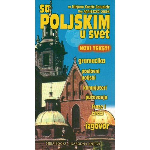 Miba Books Dubravka Ivković,Mirjana Kostić-Golubičić,Agnieszka Lasek - Sa poljskim u svet Cene