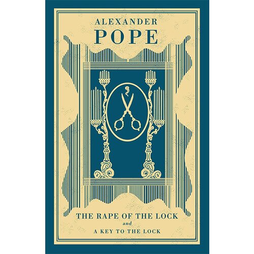 Book Depot Inc. Alexander Pope - The Rape Of The Lock And A Key To The Lock (Alma Classics) Slike