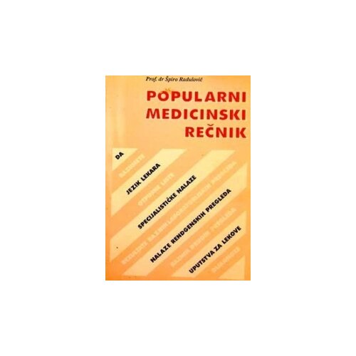 Zavod za udžbenike Špiro Radulović - Popularni medicinski rečnik Cene