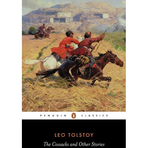 Penguin Books Leo Tolstoy - The Cossacks and Other Stories Slike