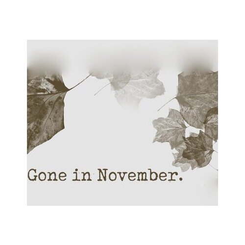 Steam Gone In November Key GLOBAL Cene