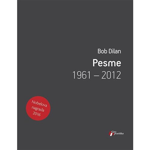 Geopoetika Bob Dilan - Pesme: 1961-2012 Cene
