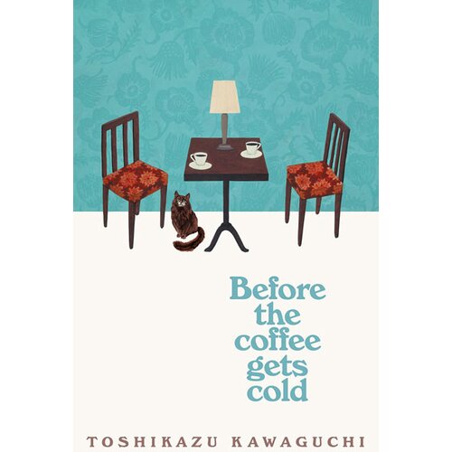 Picador Toshikazu Kawaguchi - Before the Coffee Gets Cold Slike