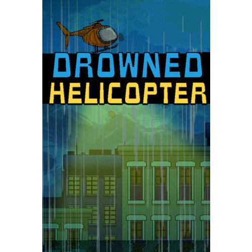 Steam Drowned Helicopter (PC) Key GLOBAL Cene