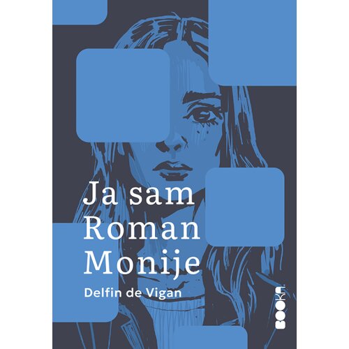 Booka Delfin de Vigan - Ja sam Roman Monije Slike