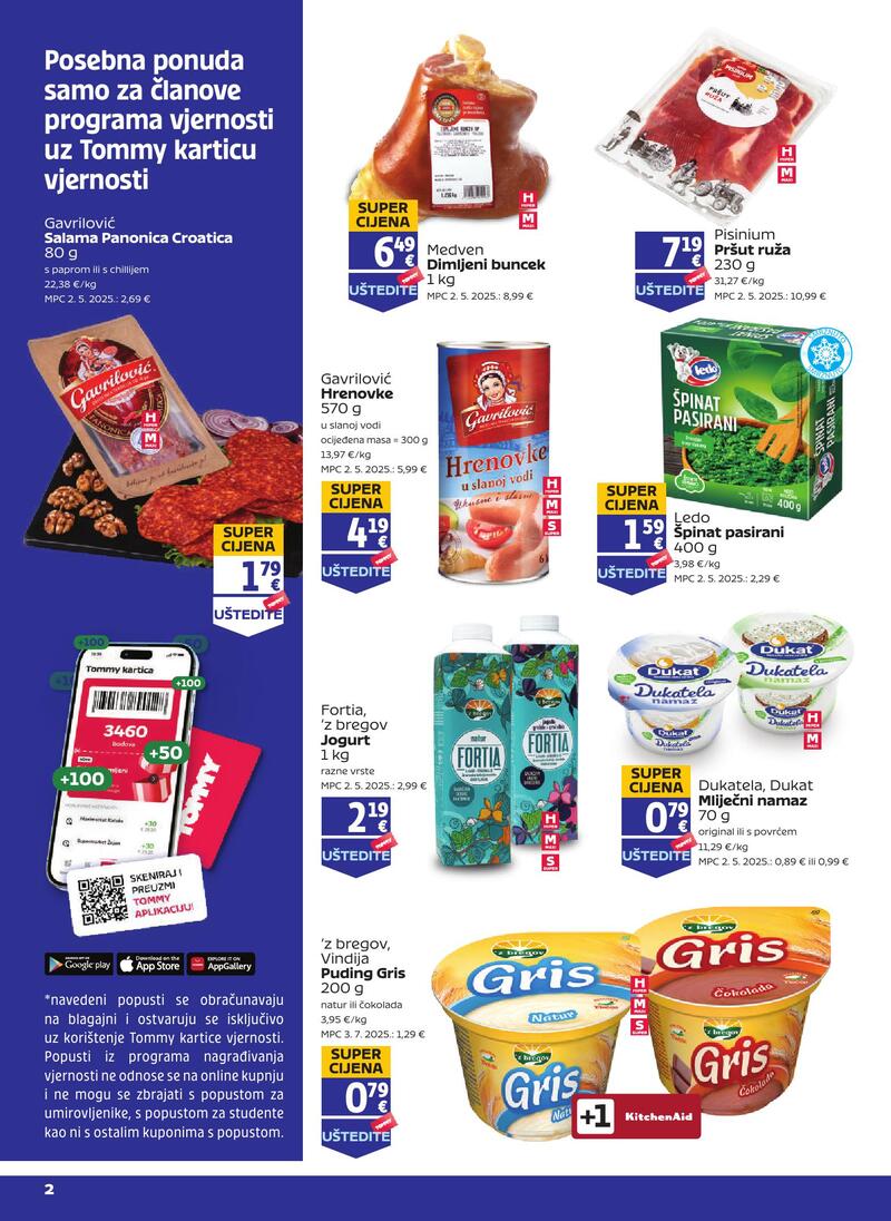 Tommy pogodnosti za vjerne članove