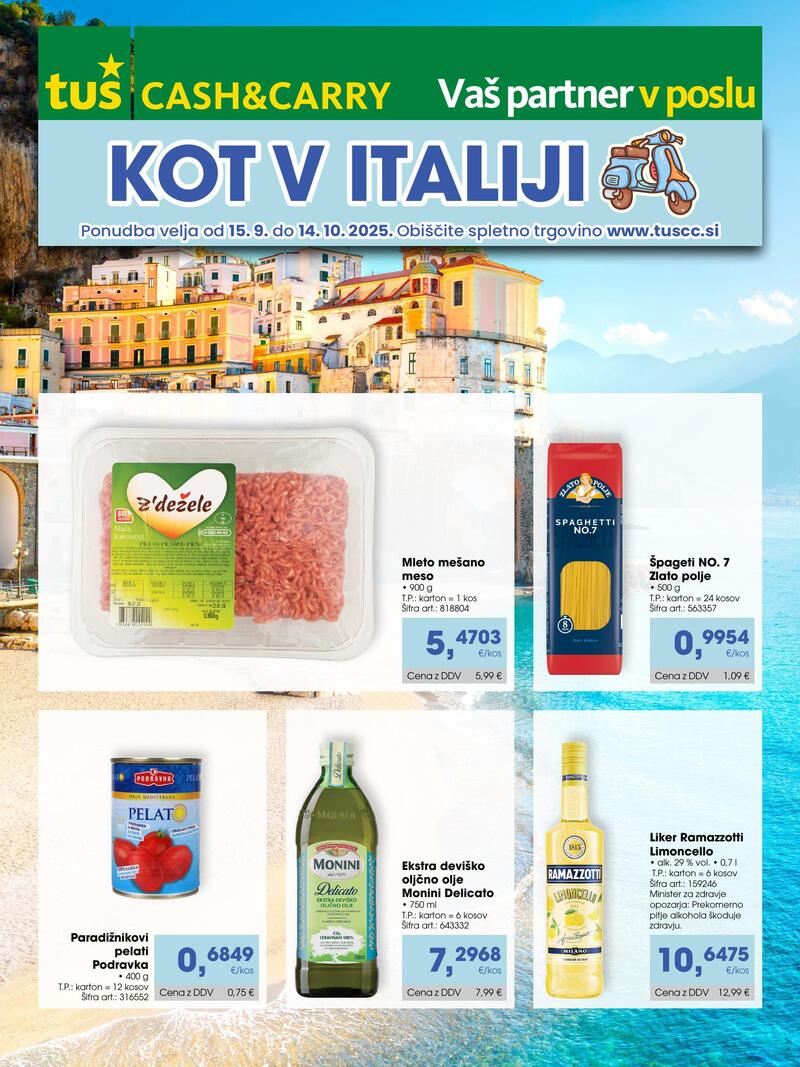 Tuš Cash & Carry kot v Italiji