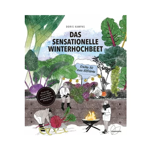 Löwenzahn Verlag Senzacionalna zimska visoka greda - "Das sensationelle Winterhochbeet