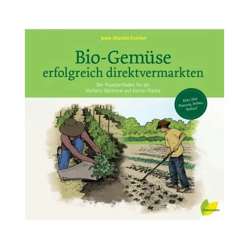 Löwenzahn Verlag Uspešno neposredno trženje ekološke zelenjave